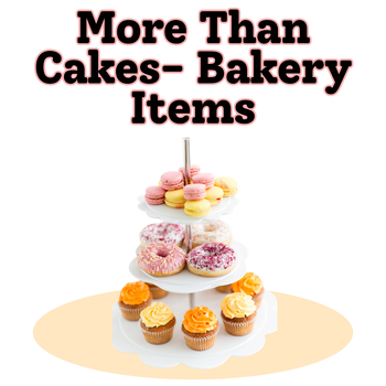 More Than Cakes- Bakery Items