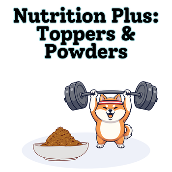 Nutrition Plus: Toppers & Powders