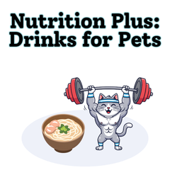 Collection image for: Nutrition Plus: Drinks For Pets